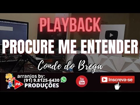 Playback - Procure Entender (Conde do Brega)