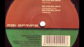Galactica- red eyes red light(intexor vs sinesweeper remix)