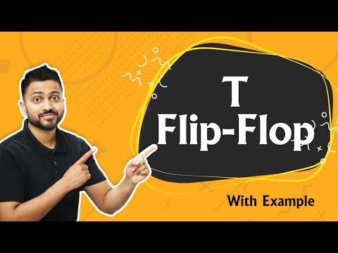 Introduction to T Flip Flop | Circuit, Working, Truth Table, Characteristics & Excitation Table