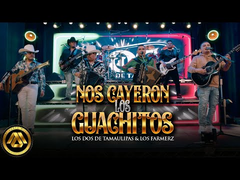 Los Dos de Tamaulipas, Los Farmerz - Nos Cayeron los Guachitos (Video Oficial)