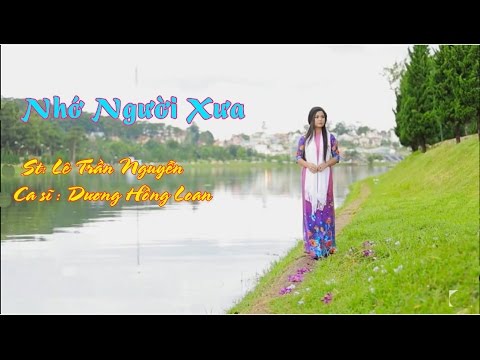 Nhớ người xưa - Dương Hồng Loan