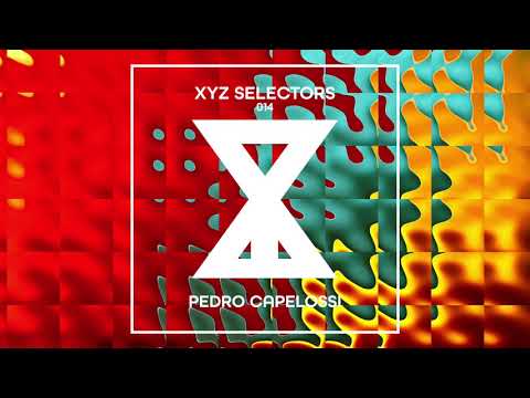 XYZ Selectors 014 - Pedro Capelossi