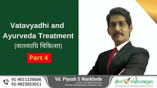 Vatavyadhi and Ayurveda Treatment Part 4