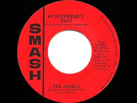 1963 HITS ARCHIVE: My Boyfriend’s Back - Angels (a #1 record--45 single version)