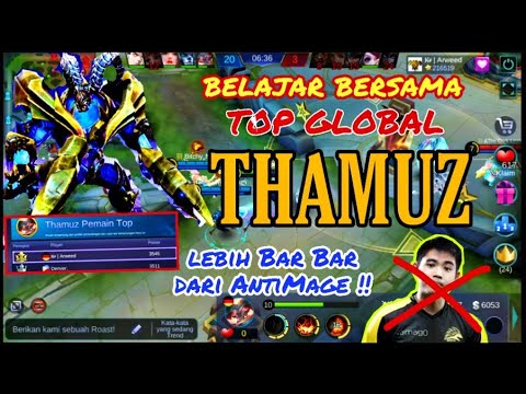 TOP GLOBAL THAMUZ (ARWEED) Bar Bar Coeg!! Mobile legends bang bang
