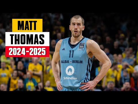 Matt Thomas BEST Highlights 2024-2025 Season - ALBA BERLIN