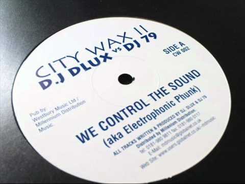 DJ Dlux Vs DJ 79 - We Control The Sound - Old Skool Garage