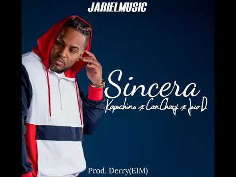 Sincera (Audio) - Jarielmusic x Kapuchino x CanChasy x JowD