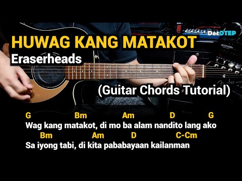 Huwag Kang Matakot - Eraserheads