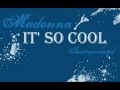 Madonna - It's So Cool (Guitar Instrumental) 