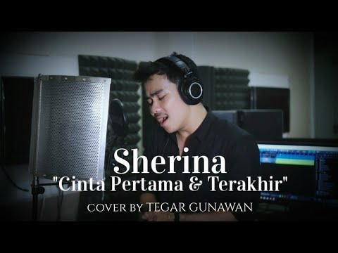 Sherina - Cinta Pertama Dan Terakhir (Live Cover by Tegar Gunawan)