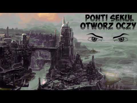 Ponti Sekul - Otwórz oczy