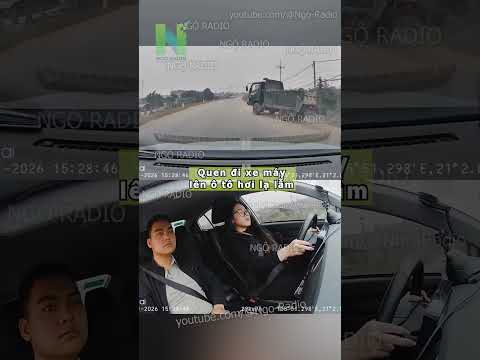 Quen đi xe máy lên ô tô hơi lạ lẫm