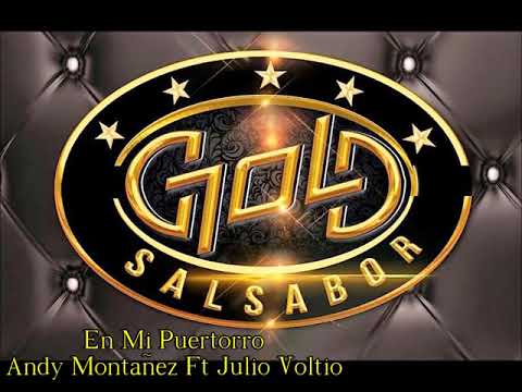 En Mi Puertorro  - Andy Montañez Ft Julio Voltio