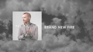 Brand New Fire