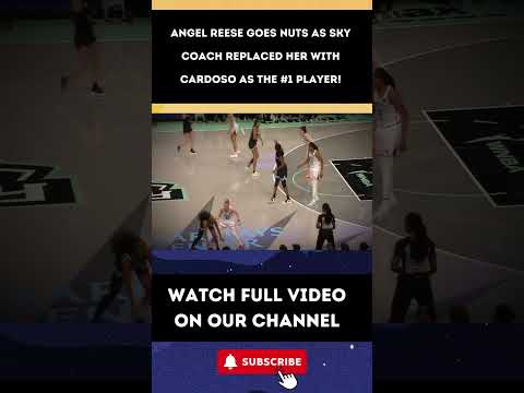 Angel Reese GOES NUTS As Sky Coach REPLACED Her With Cardoso as The #1 Player! Part 6