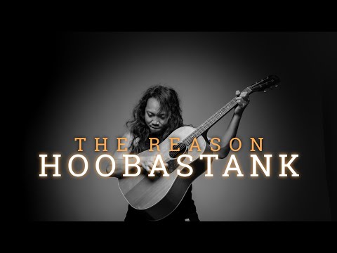 HOOBASTANK - THE REASON | FELIX IRWAN