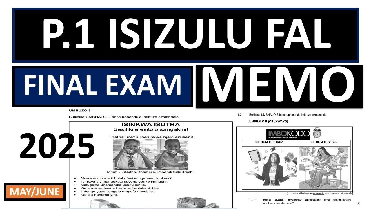 MEMO 2025 ISIZULU FAL P.1  MEMO FINAL EXAMS GRADE 12 ISIZULU  FAL, ISIZULU MEMO GRADE 12 THUNDEREDUC