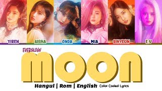 EVERGLOW (에버글로우) - Moon (달아) Color Coded [Han|Rom|Eng] Lyrics