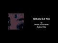Nobody But You By Sonder Jorja Smith Karaoke With BACKING VOCALS