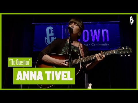 Anna Tivel  - The Question (Live on eTown)