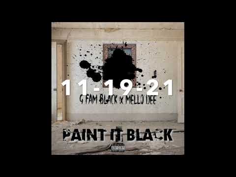 G Fam Black x Mello Dee - Paint It Black (Promo Video)
