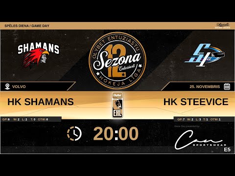 2022 11 25 Shamans- Steevice