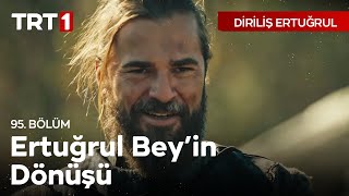 Diriliş Ertuğrul 95 Bölüm - Ertuğrul Beyin Ob