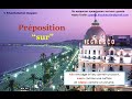 Урок #90: Предлог " sur " / Préposition "sur". Французские ...