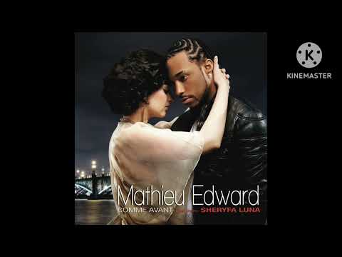 Sheryfa luna feat Mathieu Edward - comme avant ( 2008 ) Audio officiel