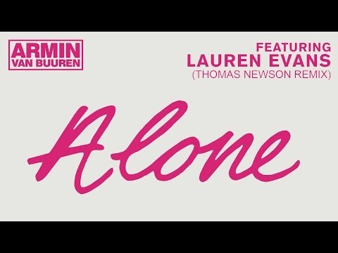 Armin van Buuren feat. Lauren Evans - Alone (Thomas Newson Remix)