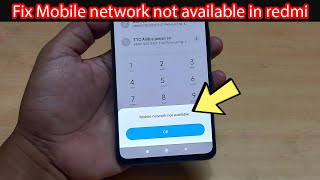 How to fix mobile network not available xiaomi