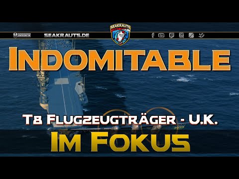 INDOMITABLE - Herrschaft des Feuers! - deutsch - World of Warships