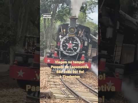 🚂 Uma viagem de trem direto para o século XIX em Minas! #MariaFumaça #SãoJoãoDelRei#TiradentesMG