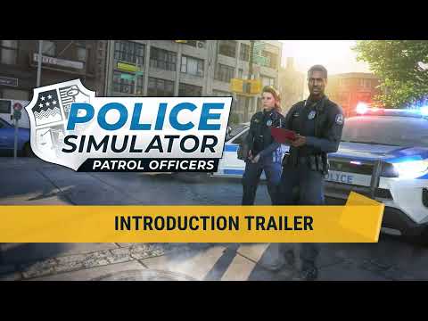 Police Simulator: Patrol Officers - Console Introduction Trailer thumbnail
