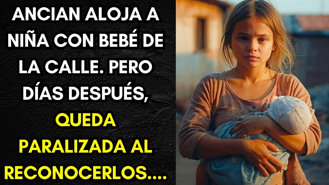 ANCIAN ALOJA A NIÑA CON BEBÉ DE LA CALLE. PERO DÍAS DESPUÉS QUEDA PARALIZADA AL RECONOCERLOS....