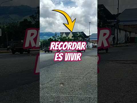 Recordar es vivir #recorriendolascallesdemiciudad #valera #trujillo #venezuela #recordaresvivir