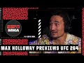 Max Holloway previews Conor McGregor vs. Dustin Poirier at #UFC264 | ESPN MMA