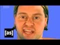Chi Chi Chi | Tim and Eric Awesome Show, Great Job! | Adult Swim