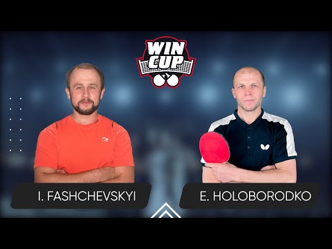 23:15 Ivan Fashchevskyi  - Evhenii Holoborodko 18.06.2024 | TABLE TENNIS WINCUP