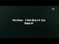 Chris Brown Wobble UP Ft Nicki Minaj G Eazy Mp3