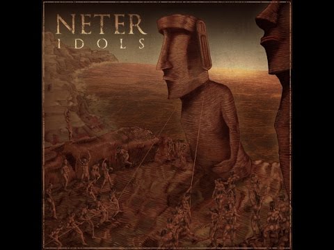 Neter - Idols (Full Album)