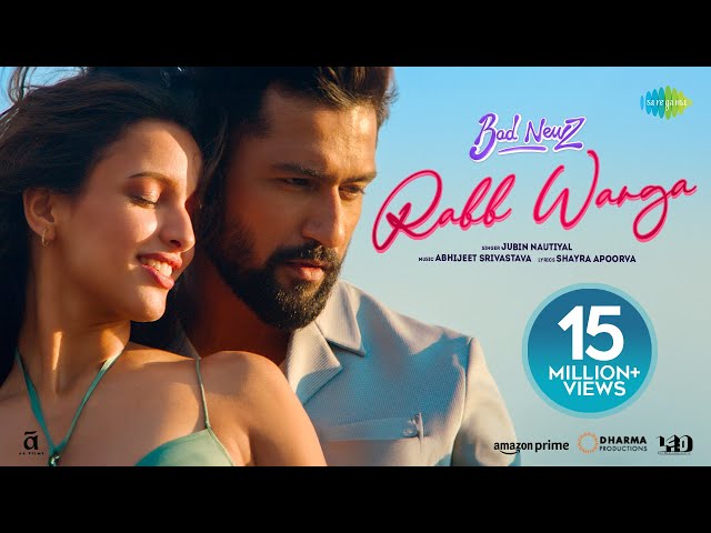Rabb Warga Lyrics English Translation – Bad Newz | Jubin Nautiyal