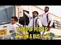 Types Of People in a Bus - Amit Bhadana