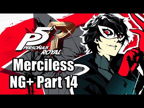 Persona 5 Royal [PS4 Pro] Merciless Mode NG+ Playthrough Part 14