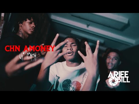 CHN Money - Uh' C'Mon (Official Music Video) Shot By @ArieeBill