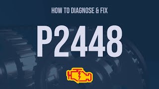 dtc p2448 interpretation
