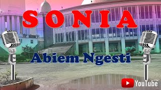 Download lagu SONIA | LIRIK DANGDUT | ABIEM NGESTI mp3