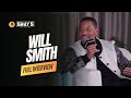 Will Smith S SHOCKING Confession About Hip Hop Hollywood SWAY S UNIVERSE