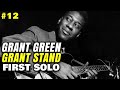 Grantstand - Grant Green Jazz Guitar Transcription (WITH TAB)